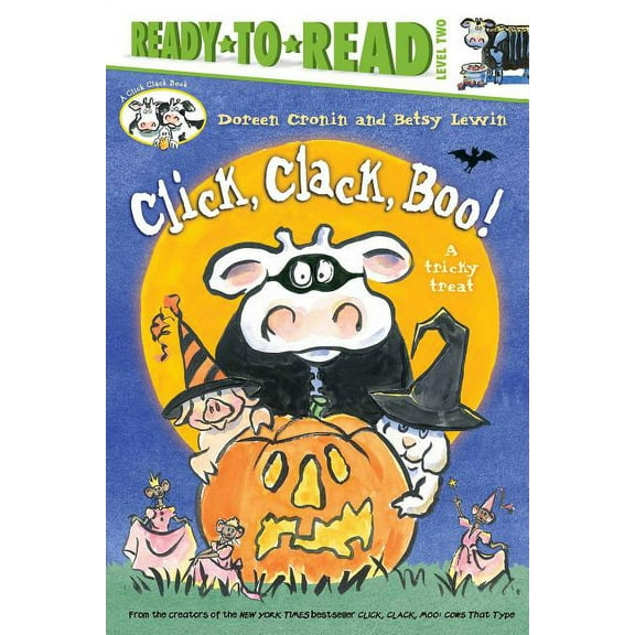 Click, Clack, Boo!: A Tricky Treat (Hardcover)