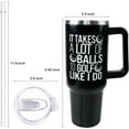 thumbnail image 6 of Golf Gifts for Men, Funny Gifts for Dad, Him, Golf Gifts for Men Golfers, Retirement Gifts for Men - 40oz Tumbler with Handle and Straw, 6 of 6
