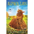 thumbnail image 1 of Pre-Owned Alpaca Lies (Bought-the-Farm Mystery) (Paperback) 1989303609 9781989303603, 1 of 2