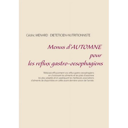 Menus d'automne pour les reflux gastro-oesophagiens, (Paperback)