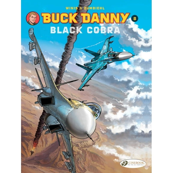 Buck Danny Black Cobra, Book 8, (Paperback)