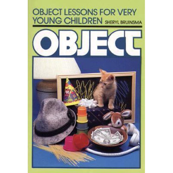 Pre-Owned Object Lessons for Very Young Children (Paperback) by Sheryl Bruinsma