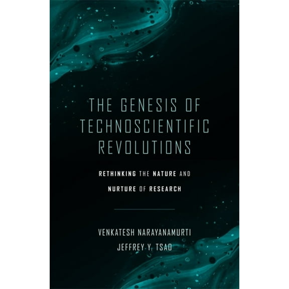 The Genesis of Technoscientific Revolutions (Hardcover)