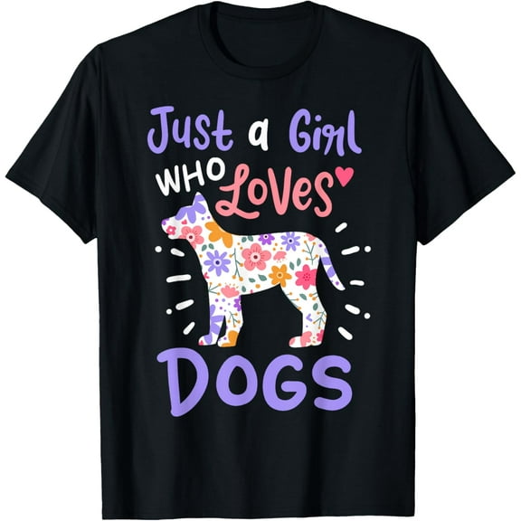 t-shirt Dog Just A Girl Who Loves Dogs Gift T-Shirt.