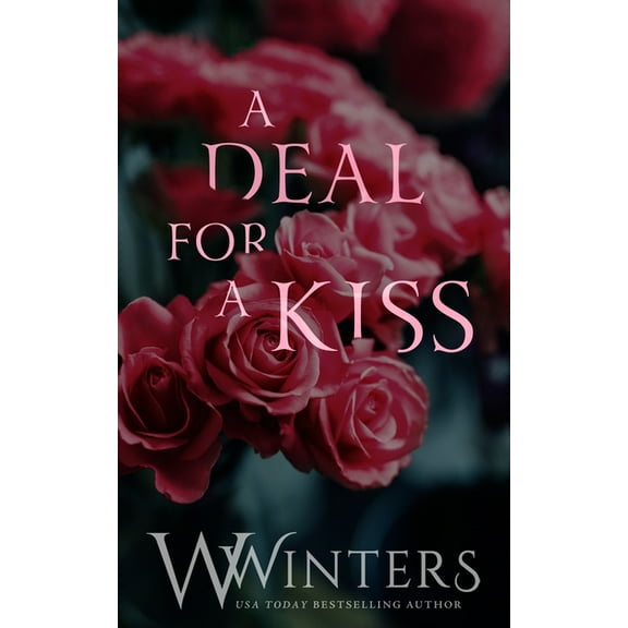 A Deal For A Kiss: Alternative Cover, (Paperback)