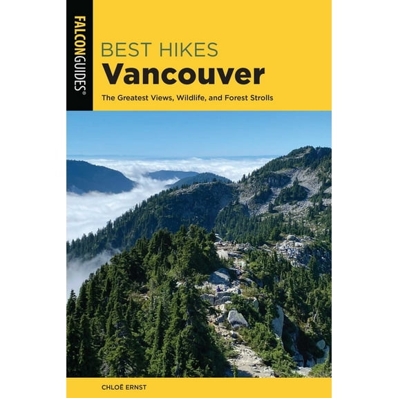 Best Hikes Near Best Hikes Vancouver, (Paperback)