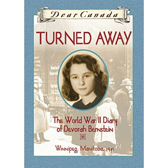 Pre-Owned Dear Canada: Turned Away (Hardcover) 0439969468 9780439969468