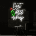 thumbnail image 4 of Glowneon But First Makeup Neon Sign, Makeup Led Sign, Beauty Room Art, 4 of 5