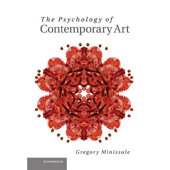 The Psychology of Contemporary Art, (Hardcover)