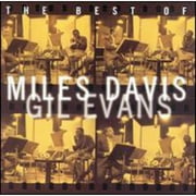 The Best Of Miles Davis & Gil Evans