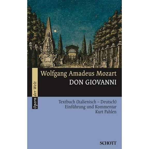 Schott Mozart Wa Don Giovanni Schott Series Softcover by Mozart