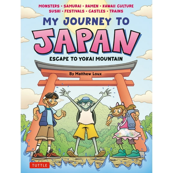 My Journey to Japan: Escape to Yokai Mountain, (Hardcover)