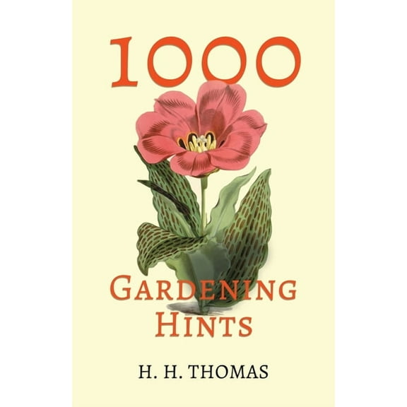 1000 Gardening Hints (Paperback)