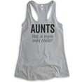 thumbnail image 1 of Aunts Like A Mom Only Cooler Tank Top, Ladies Racerback Tank Top, Aunt Tank, Auntie Tank, Clever Aunt Tank, Heather Gray, Large, 1 of 3