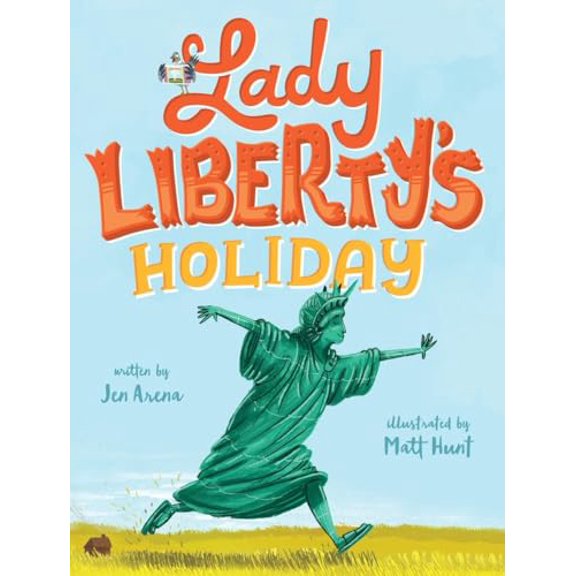 Pre-Owned Lady Liberty's Holiday (Hardcover)