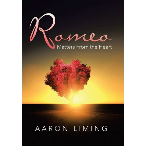 Romeo : Matters from the Heart (Hardcover)