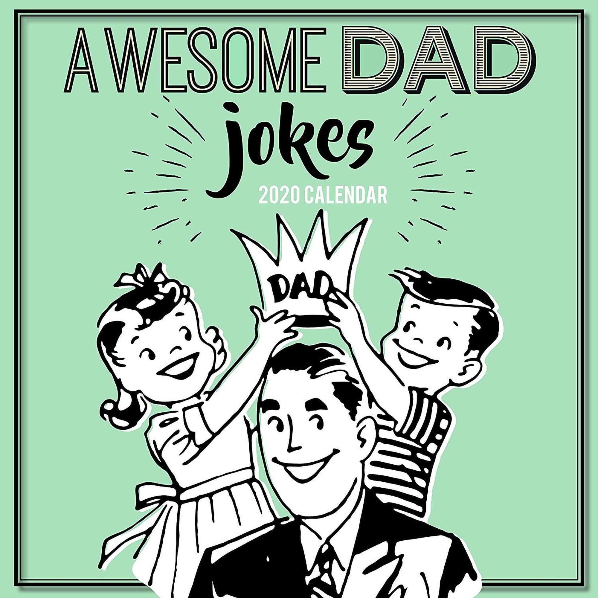 2020 Wall Calendar Awesome Dad Jokes 12 X 12 Inch Monthly View 16 2020 Wall Calendar Awesome Dad Jokes 12 X 12 Inch Monthly View 16
