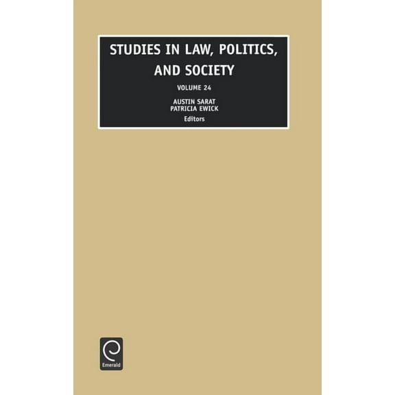 Studies in Law, Politics, and Society Studies in Law, Politics and Society, Book 24, (Hardcover)