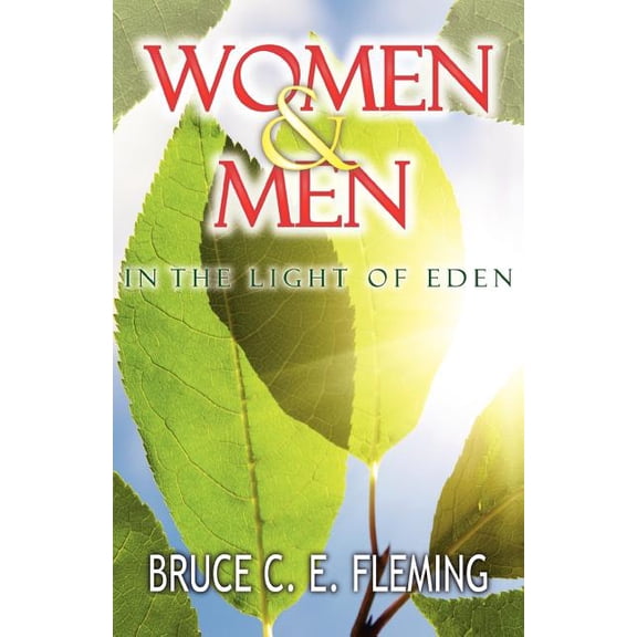 Women and Men in the Light of Eden, (Paperback)