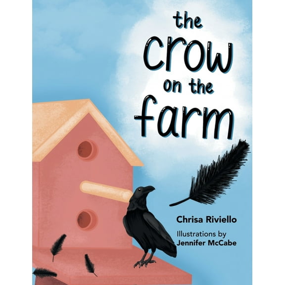 The Crow on the Farm, (Paperback)