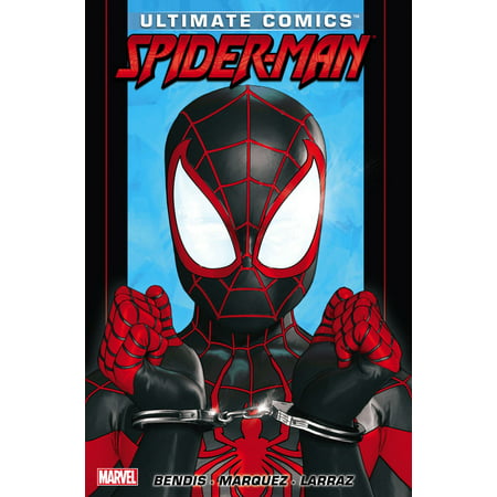 Ultimate Comics Spider-Man by Brian Michael Bendis Vol. 3 - (Best Spiderman Comic Series)