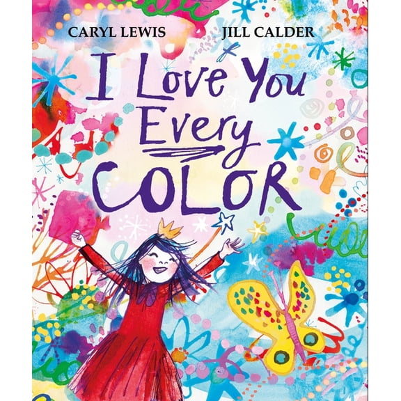 I Love You Every Colour, (Hardcover)