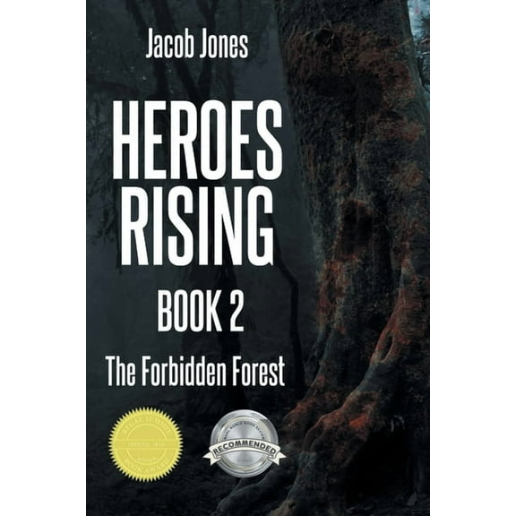 Heroes Rising Book 2: The Forbidden Forest, (Paperback)