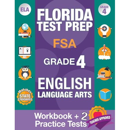 Florida Test Prep FSA Grade 4 ENGLISH : Workbook and 2 FSA Practice ...