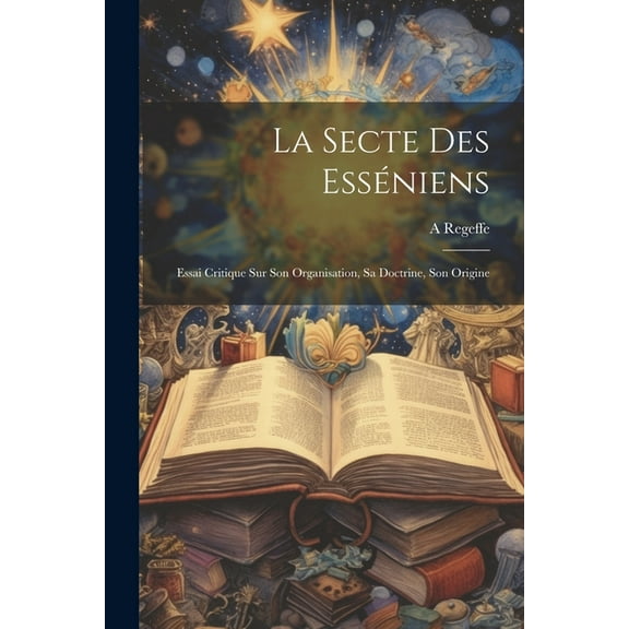 La Secte Des Esséniens (Paperback)