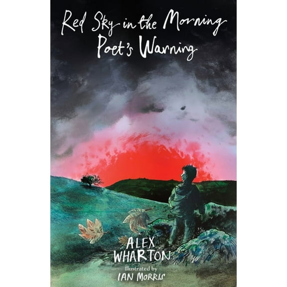 Red Sky in the Morning, Poet's Warning, (Paperback)