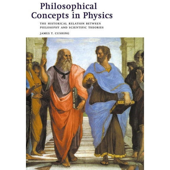 Philosophical Concepts in Physics, (Paperback)