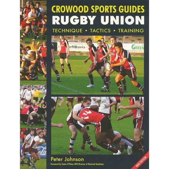 Rugby Union : Technique Tactics Training (Paperback)