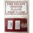 thumbnail image 2 of FIRE ESCAPE WINDOW PLEASE KEEP CLEAR SIGN ( WHITE Aluminum Sign!!!, Size 3.5x6,1 PC ), 2 of 2