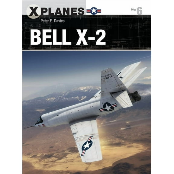 X-Planes: Bell X-2 (Paperback)