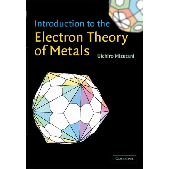 Introduction to the Electron Theory of Metals, (Paperback)