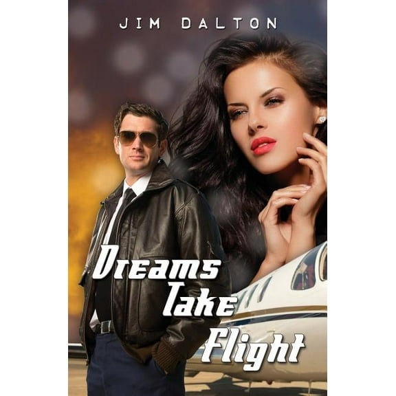 Dreams Take Flight (Paperback)