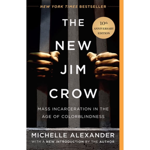 Pre-Owned The New Jim Crow: Mass Incarceration in the Age of Colorblindness (Hardcover) by Michelle Alexander
