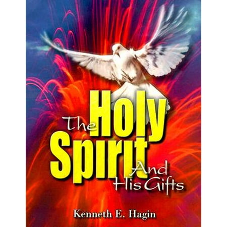 The Holy Spirit and His Gifts (Paperback)