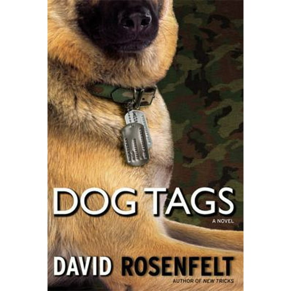 Pre-Owned Dog Tags (Hardcover) 044655152X 9780446551526