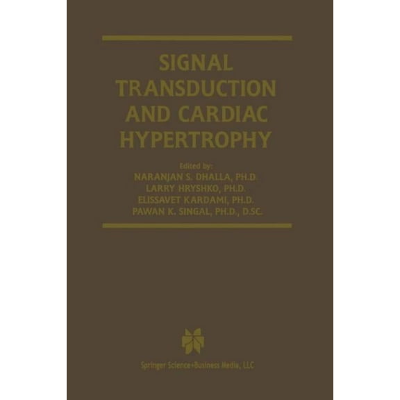 Progress in Experimental Cardiology Signal Transduction and Cardiac Hypertrophy, Book 7, (Paperback)