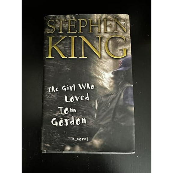 Pre-Owned The Girl Who Loved Tom Gordon : A Novel (Hardcover) 0684867621 9780684867625