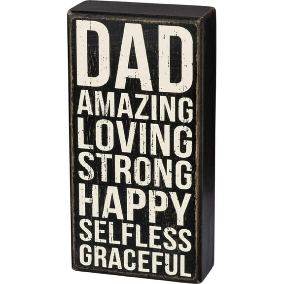 Primitives by Kathy Dad Amazing Loving Strong Happy Box Sign