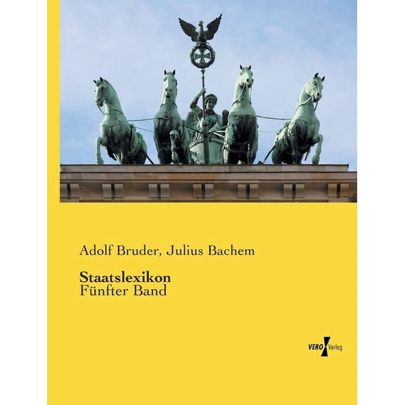 Staatslexikon: Fünfter Band, (Paperback)