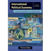 International Political Economy: Interests and Institutions in the Global Economy (2nd Edition), Used [Paperback]