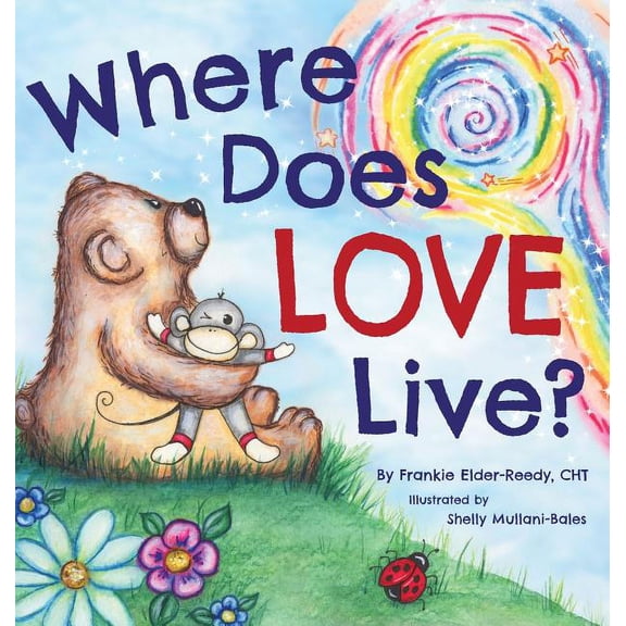 Where Does Love Live?, (Hardcover)