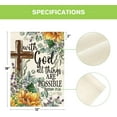 thumbnail image 5 of Sunflower Spring Summer Garden Flag 12x18 Inch Double Sided Outside, With God All Things Are Possible Floral Yard Outdoor Decoration, 5 of 6