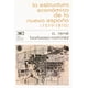 thumbnail image 1 of La estructura económica de la Nueva España (1519-1810) Blanco, 1 of 2