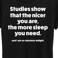 thumbnail image 3 of Instant Message - Studies Show Nicer More Sleep - Women's Short Sleeve Graphic T-Shirt, 3 of 6
