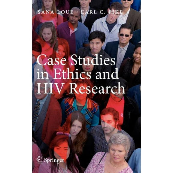 Case Studies in Ethics and HIV Research, (Hardcover)