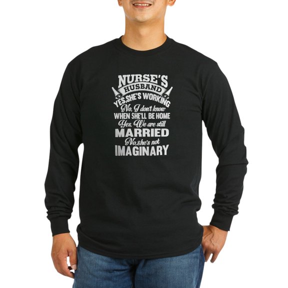 CafePress - Nurse Husband Long Sleeve T Shirt - Long Sleeve Dark T-Shirt